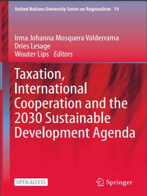 cover image of Taxation, International Cooperation and the 2030: Sustainable Development Agenda